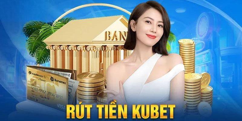 Kubet chơi game hay rút tiền liền tay